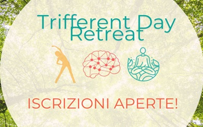 TRIFFERENT DAY RETREAT: Prova il benessere alla 3° Potenza. Iscrizioni aperte
