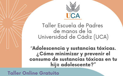 Taller Online: “Adolescentes y Sustancias Tóxicas. Cómo Prevenir y Minimizar el Consumo en tu Hij@”