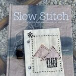 mindfulness slow stitch